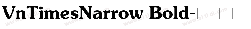 VnTimesNarrow Bold字体转换